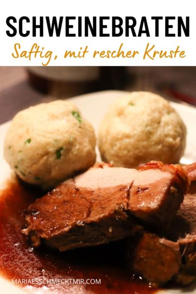 Schweinebraten mit Kruste