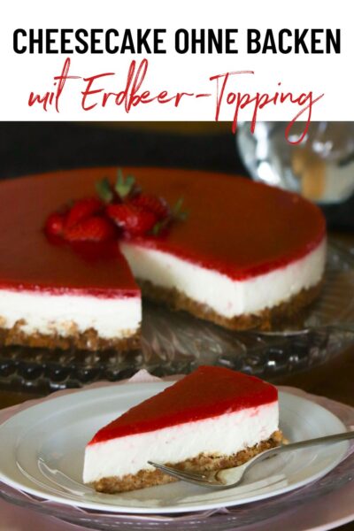 American Cheesecake ohne Backen mit Erdbeer-Topping