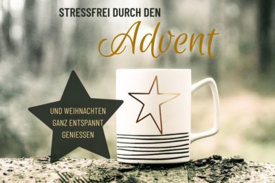 Stressfrei durch den Advent