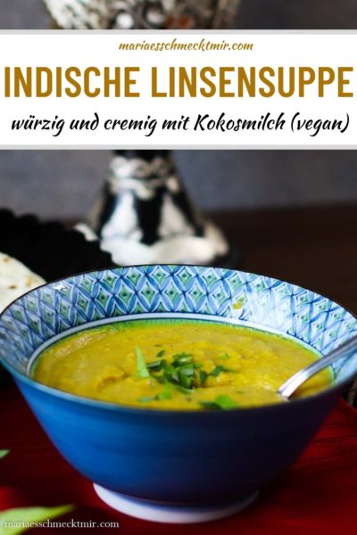 Die indische Linsensuppe wird mit Kokosmilch und vielen Gewürzen zubereitet und ist eine herrlich cremige, vegane Aromabombe.