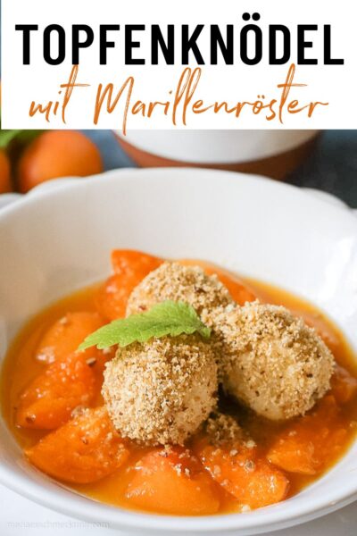 Topfenknödel mit Marillenröster